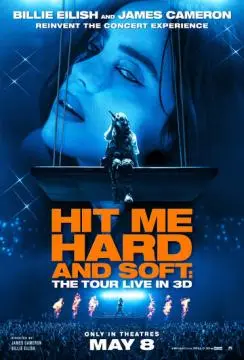 Билли Айлиш: Тур «Hit Me Hard and Soft» онлайн